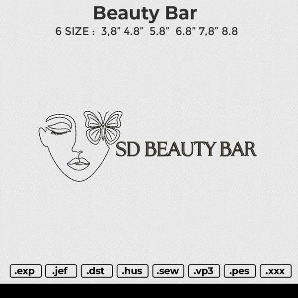 Beauty Bar Embroidery File 6 size