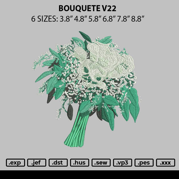 Bouquete V22 Embroidery File 6 sizes