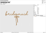 Bridesmaid Embroidery File 6 sizes