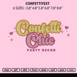 Confettitext Embroidery File 6 sizes