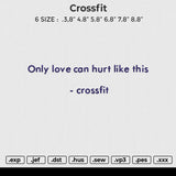 Crossfit Embroidery File 6 size