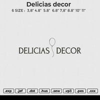 Delicias Decor Embroidery File 6 size