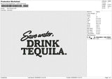 Drink Tequila Embroidery File 6 size