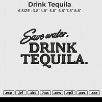 Drink Tequila Embroidery File 6 size