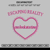 Escapingtext Embroidery File 6 sizes