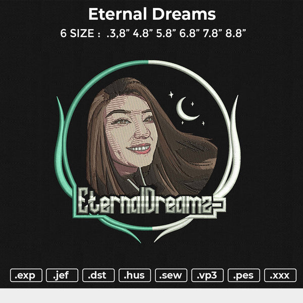 Eternal Dreams Embroidery File 6 size