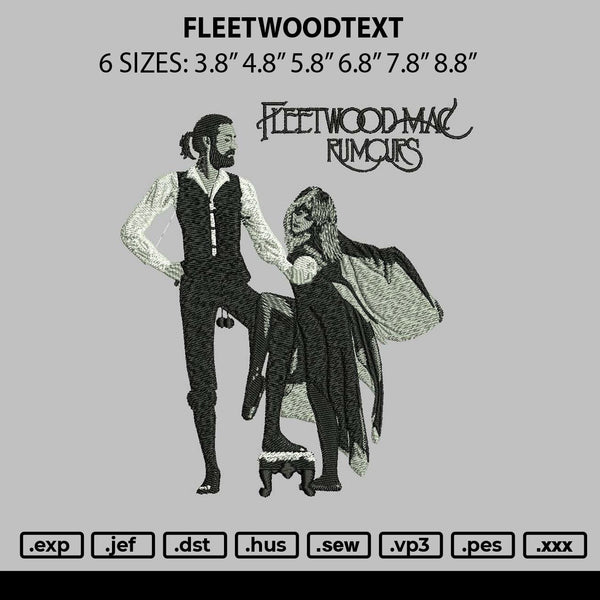 Fleetwoodtext Embroidery File 6 sizes