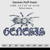 Genesis Puff Foam Embroidery File 6 size