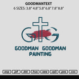 Goodmantext Embroidery File 6 sizes