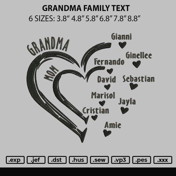 Grandma Family Text Embroidery File 6 sizes