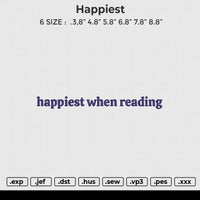 Happiest Embroidery File 6 size