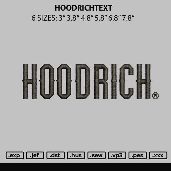 Hoodrichtext Embroidery File 6 sizes