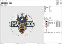 I'ma Dog Embroidery File 6 size