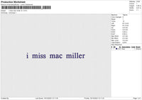 I miss mac miller v2  Embroidery File 6 size