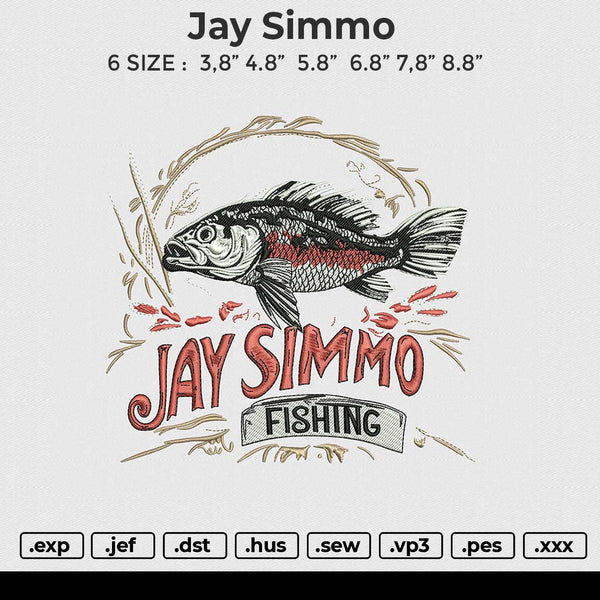 Jay Simmo Embroidery File 6 size