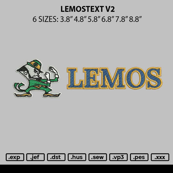 Lemostext V2 Embroidery File 6 sizes