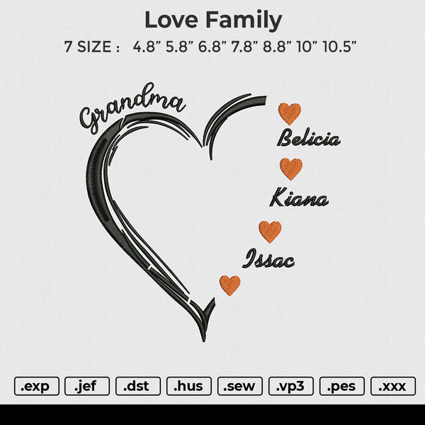 Love family Embroidery File 6 size