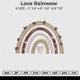 Love Rainwow Embroidery File 6 size