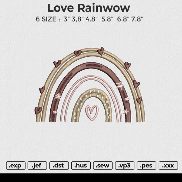 Love Rainwow Embroidery File 6 size