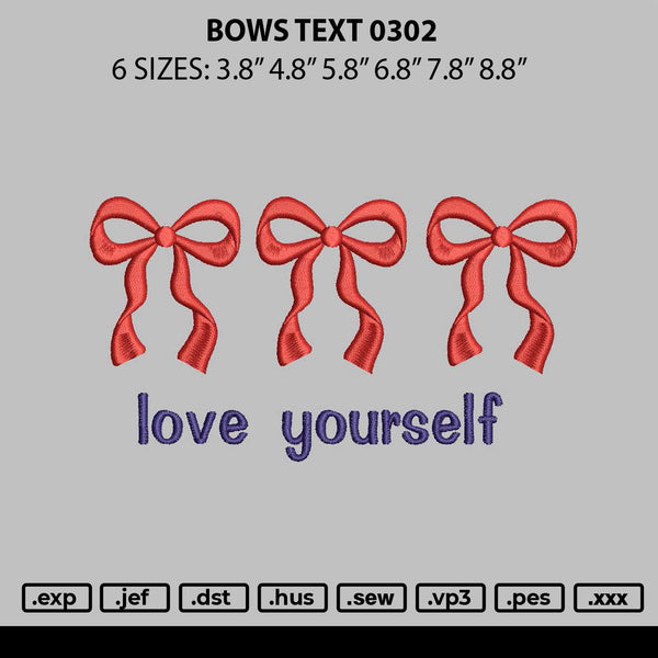 Bows Text 0302 Embroidery File 6 sizes