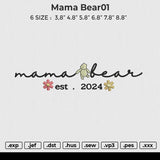 Mama Bear01 Embroidery File 6 size