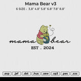 Mama bear v3 Embroidery File 6 size