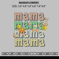 Mamaflowers Embroidery File 6 sizes