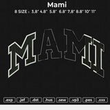 MAMI Embroidery File 6 size