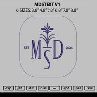 Mdstext V1 Embroidery File 6 sizes