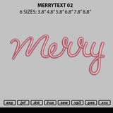 Merrytext Embroidery File 6 sizes