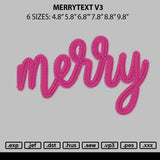 Merrytext V3 Embroidery File 6 sizes