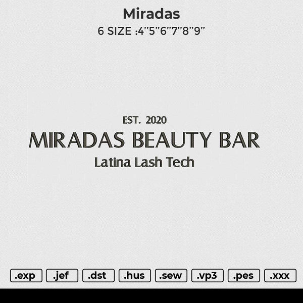 miradas Embroidery File 6 size