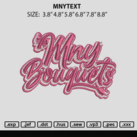 Mnytext Embroidery File 6 sizes