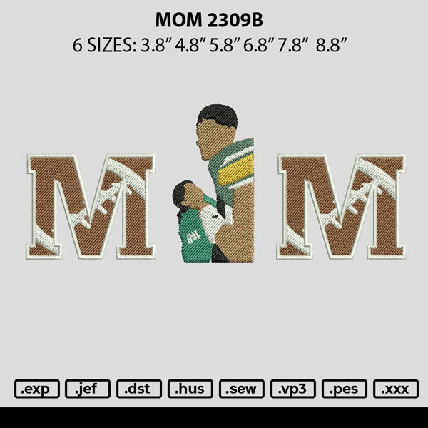 Mom 2309b Embroidery File 6 sizes