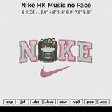 Nike HK Music no face Embroidery File 6 size