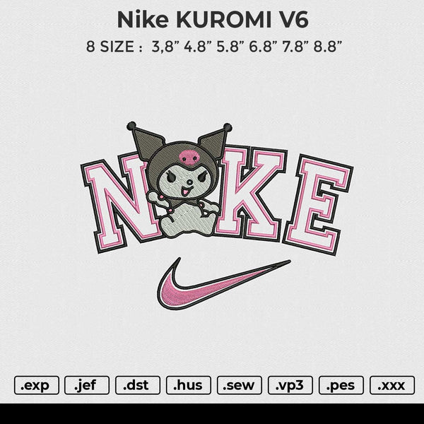 Nike KUROMI V6 Embroidery File 6 size