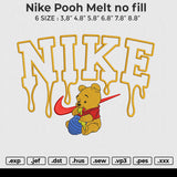 Nike pooh melt no fill embroidery File 6 size