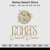 Nohas desert disco Embroidery File 6 size