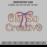 Creativetext 2408 Embroidery File 6 sizes