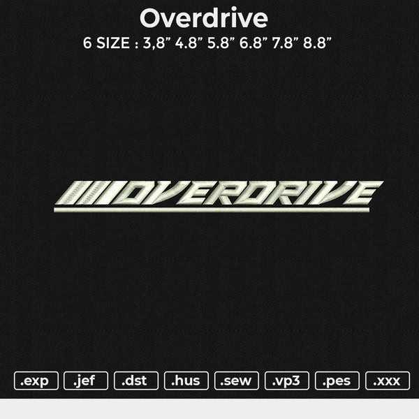 Overdrive Embroidery File 6 size