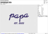 Papa 2023 Embroidery File 6 size