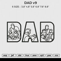 DAD v9 Embroidery File 6 size