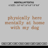 Mentallytext02 Embroidery File 6 sizes