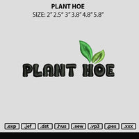 Plant Hoe Embroidery File 6 sizes