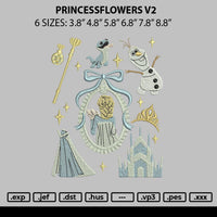 Princessflowers V2 Embroidery File 6 sizes