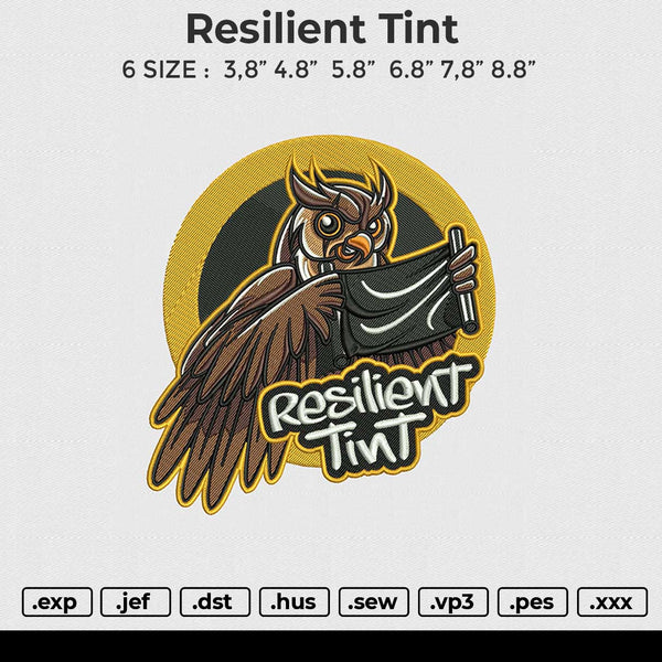 Resilient tint Embroidery File 6 size