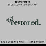 Restoredtext Embroidery File 6 sizes