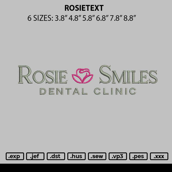 Rosietext Embroidery File 6 sizes