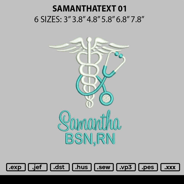 Samnthatext 01 Embroidery File 6 sizes