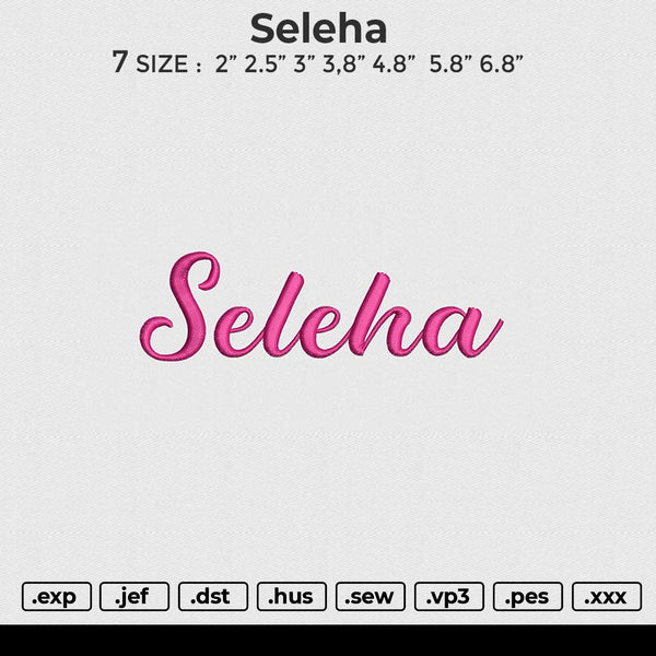 Seleha Embroidery File 6 size